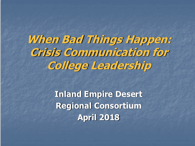 Inland Empire Desert Region Colleges Consortium Crisis Presentation
